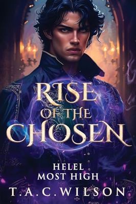 RISE of the CHOSEN: Helel - Most High