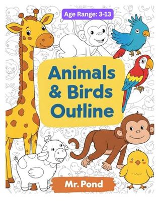 Animals & Birds Outline: Kids Coloring Book - Interactive Learning