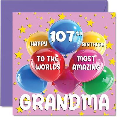 107th Grandma Birthday Card - World's Most Amazing Grandma - Happy 107th Birthday Card from Granddaughter Grandson, 145mm Age 107 Greeting Cards for Granny