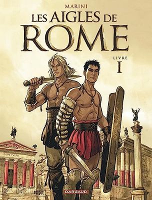 Les Aigles de Rome - Tome 1