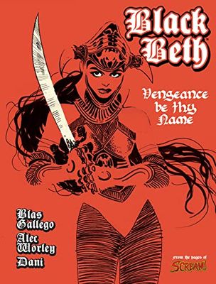 BLACK BETH: Vengeance Be Thy Name
