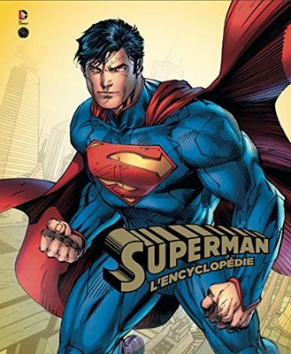 Superman, l'encyclopédie