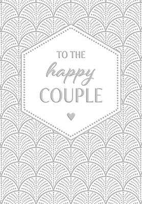 Piccadilly Greetings To the Happy Couple Wedding Card - 7 x 5 inches