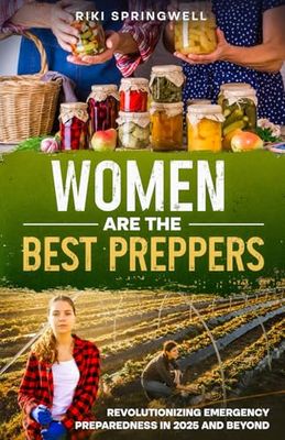Women Are The Best Preppers