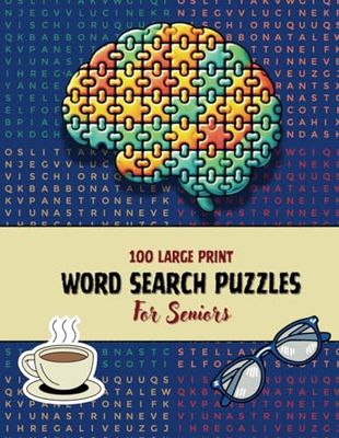 Large Print Word Search Puzzles for Seniors with Dementia: 100 Easy and Enjoyable Activities to Boost Cognitive Skills