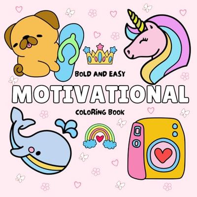 Motivational Coloring Book: Bold and Easy