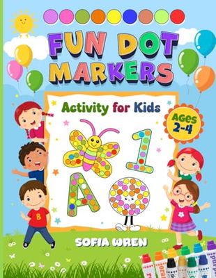 Fun Dot Markers Activity for Kids Ages 2-4