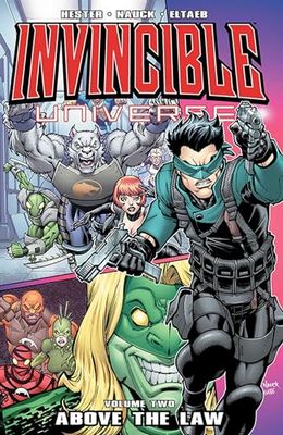 INVINCIBLE UNIVERSE 02: Above the Law