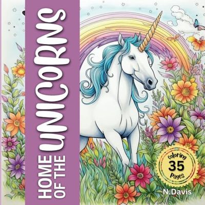 Home of the Unicorns Coloring Book