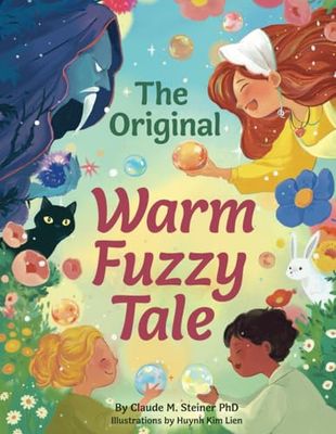 The Original Warm Fuzzy Tale