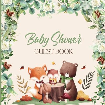 Woodland Baby Forest Animal Theme Baby Shower Guest Book: Baby Predictions | Advice for Parents | Advice for Baby | Pages for Photos | Gift Log | For Boys and Girls