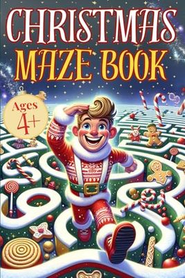 Christmas Mazes Book: Fun Holiday Labyrinths for Ages 4+