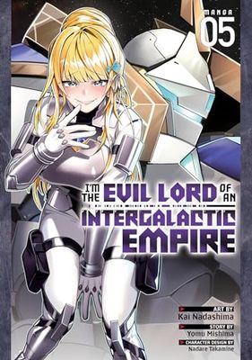 I?M THE EVIL LORD OF AN INTERGALACTIC EMPIRE! 5