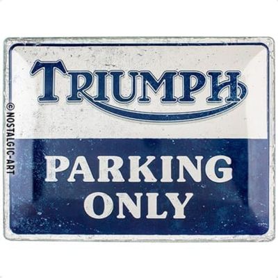Nostalgic-Art Retro Tin Sign 30 x 40 cm Triumph - Parking Only - Gift Idea for Bikers Metal Vintage Design