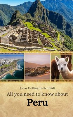 All you need to know about Peru