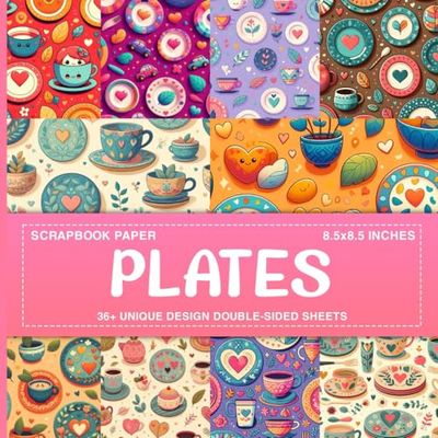 Plates Scrapbook Paper: 36+ Vintage Inspired Papers for Scrapbooking, DIY Crafts, Junk Journals, and Card Making