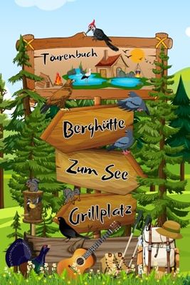 Wanderbuch Notizbuch Hüttenbuch Wandern Tagebuch Wandertagebuch Alpintour Wanderurlaub Fotoalbum Gipfelbuch Wanderungen auch mit Tieren Tourentagebuch ... Trekkingtour Bergtour Wanderberichte 01A15