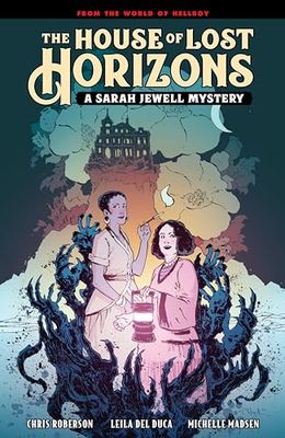 HOUSE OF LOST HORIZONS SARAH JEWELL MYSTERY HC: A Sarah Jewell Mystery