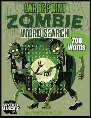 Large Print Zombie Word Search: Cool Zombie-themed Activity Book, for Adults, Teens and Zombie Fans