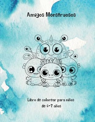 Amiguitos Monstruosos: Libro de colorear para niños de 4-7 años