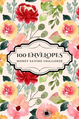 100 envelopes money saving challenge: Low-Income Savings Adventure, Tracking Journal 6*9 inch