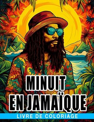 Livre de coloriage Minuit en Jamaïque: Incroyables pages de coloriage sur fond noir metta