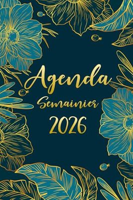 Agenda semainier 2026: 1 semaine sur 2 pages | 12 mois de Janvier à Décembre | format a5