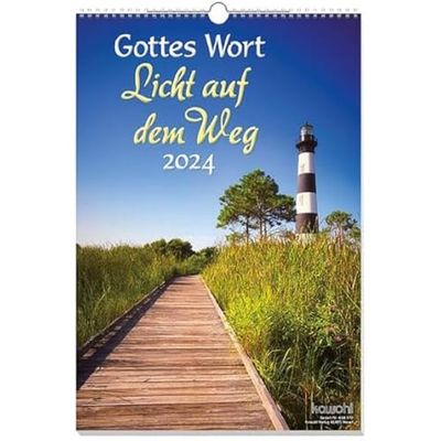 Gottes Wort - Licht auf dem Weg 2024: Wandkalender