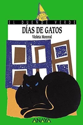Días de gatos (LITERATURA INFANTIL - El Duende Verde)