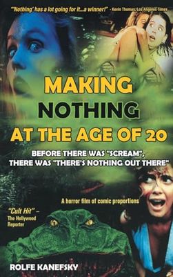 Making Nothing at the Age of 20