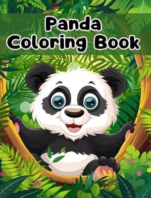 Panda Coloring Book: Simple Panda Coloring Pages For Kids Ages 1-3