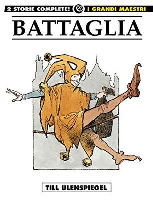 Till Ulenspiegel - Battaglia: 6: Vol. 6