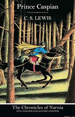 Prince Caspian (Hardback): Book 4 in the classic children’s fantasy adventure series