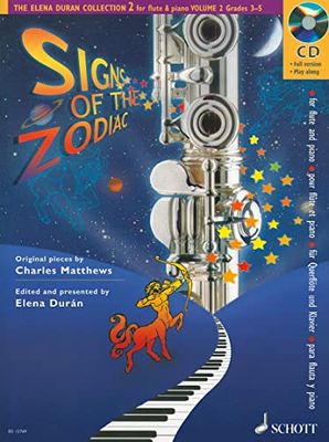 Signs of Zodiac Flûte Traversiere +CD (Elena Duran Collection): (Signes du zodiaque). Vol. 2. flute and piano.