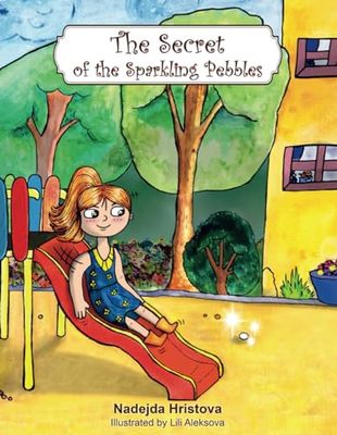 The Secret of the Sparkling Pebbles