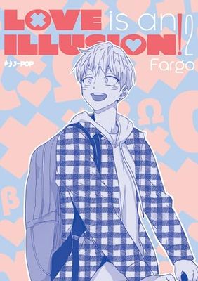 Love is an illusion! (Vol. 2)