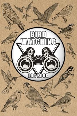 Bird Watching Log Book: A Birdwatching Journal to Track and Record Bird Sightings for Beginners, Bird Watchers, and Birders