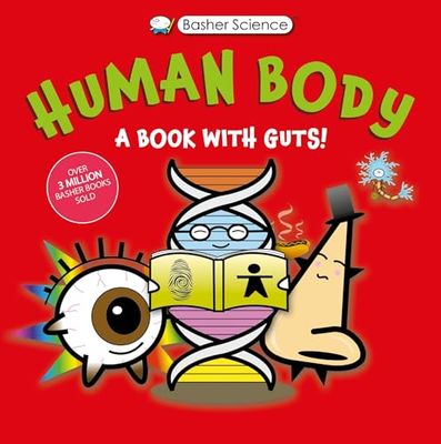 Human Body: A Book With Guts!