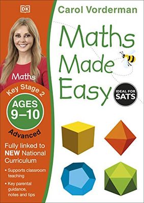 Maths Made Easy: Advanced, Ages 9-10 (Key Stage 2): Supports the National Curriculum, Maths Exercise Book