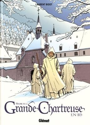 L'Histoire de La Grande Chartreuse en BD