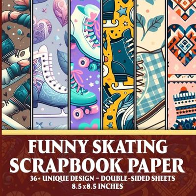 Funny Skating Scrapbook Paper: Playful Designs Ideal for Scrapbooking, Crafting, Junk Journals, and Fun Projects