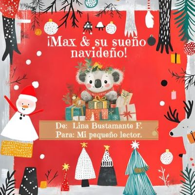 ¡Max & su sueño navideño!