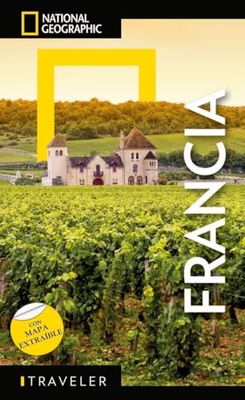 Francia - Guía National Geographic Traveler
