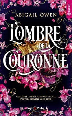 L'ombre de la couronne: Dominion Tome 01
