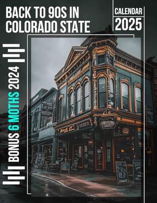 Back to 90s in Colorado State 2025: 18 Months of 90s Throwbacks July 2024 to December 2025 Organize with a Large-Sized Highlighting Memorable Moments from the 90s in Colorado Ideal Gifts