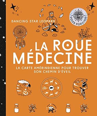 La roue médecine