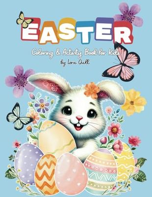 Easter Coloring & Activity Book: Hop into Easter Fun! A Coloring & Activity Book for Kids with Cute Bunnies, Eggs & Games! (Magic of the Seasons – Learn & Color)