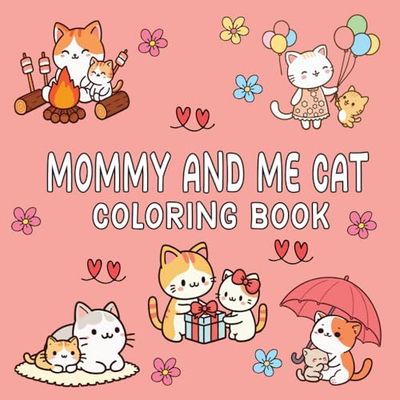 Mommy and Me Child Cat Coloring Book: Bold and Easy Cat Designs for Creative Children