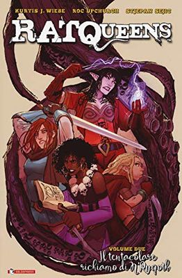 Rat Queens. Il tentacolare richiamo di N'Rygoth (Vol. 2)