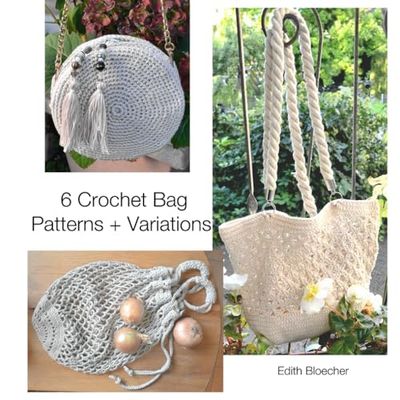 6 Crochet Bag Patterns + Variations